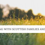 A Morning with Scottish Families and Friends - Virtual AGM