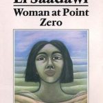 Scottish Families Book Group Book Review: ‘Woman at Point Zero’ by Nawal El Saadawi